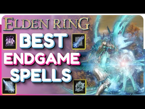 Elden Ring 10 BEST Endgame SPELLS and Where To Find Them (Tips and Trick)