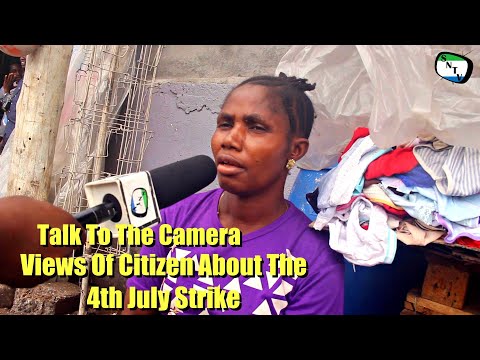 Talk To The Camera - Views Of Citizen About The 4th July Strike - Sierra Leone