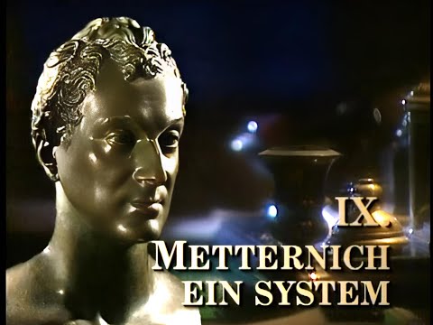 Die Habsburger - Folge 9: Metternich - Ein System - Der Wiener Kongreß nach Napoleon