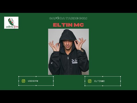 Café da Tarde da Udesc Fm entrevista o artista Eltin MC