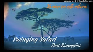 Swinging Safari - Bert Kaempfert.