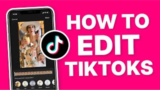 How to Edit a TikTok | The BEST TikTok Video Editor