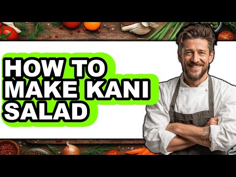 How To Make Kani Salad (Full Guide)