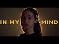 IN MY MIND - Music video
