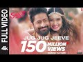 Jug Jug Jeeve (Full Video) | Shiddat | Diana P, Mohit R | Sachet T Parampara T| Sachin- Jigar