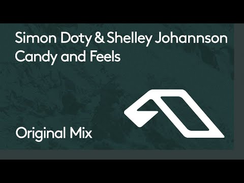 Simon Doty & Shelley Johannson - Candy and Feels