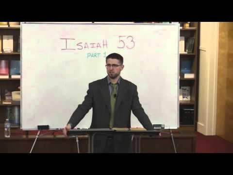 Isaiah 52:13 - 53:3