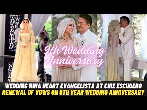 NAKAKAIYAK! WEDDING nina Heart Evangelista at Chiz Escudero 9th WEDDING ANNIVERSARY Renewal of Vows!