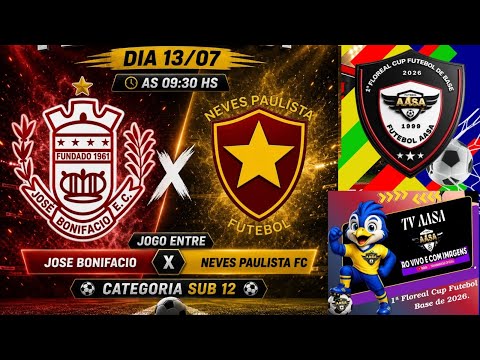 3º JOGO - FLOREAL CUP - JOSÉ BONIFACIO X NEVES PAULISTA