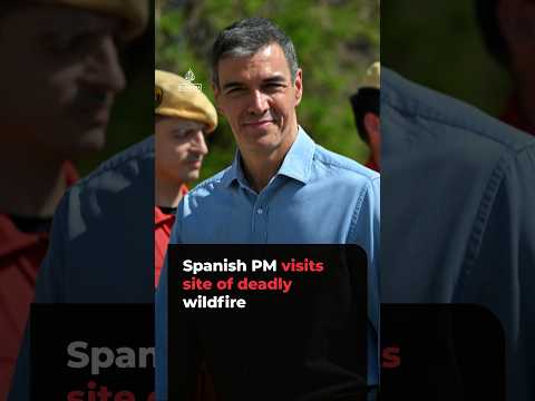 Spanish PM visits site of deadly wildfire