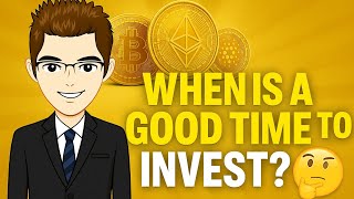 When is a Good Time to Invest in Crypto – 2025 October 💰📈