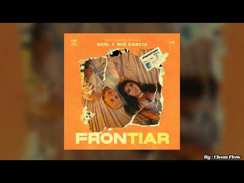 Frontiar (Clean) - Nesi, Nio García
