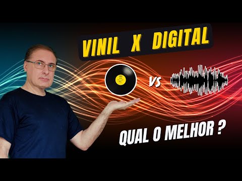 VINIL ou DIGITAL. Qual o melhor? A Verdade sem MiMiMi
