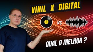 VINIL ou DIGITAL. Qual o melhor? A Verdade sem MiMiMi