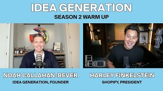 Shopify's Harley Finkelstein and NCB Discuss Entrepreneurship and IDEA GENERATION Season 2