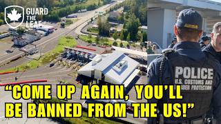 What REALLY Happens at US Canada Border with CBP in 2025?