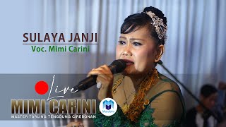 Download lagu Sulaya Janji Tarling Tengdung Cirebonan MIMI CARIN... mp3