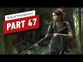 The Last of Us 2 Walkthrough - Chapter 7: Seattle Day 2 - Ground Zero (Part 47)