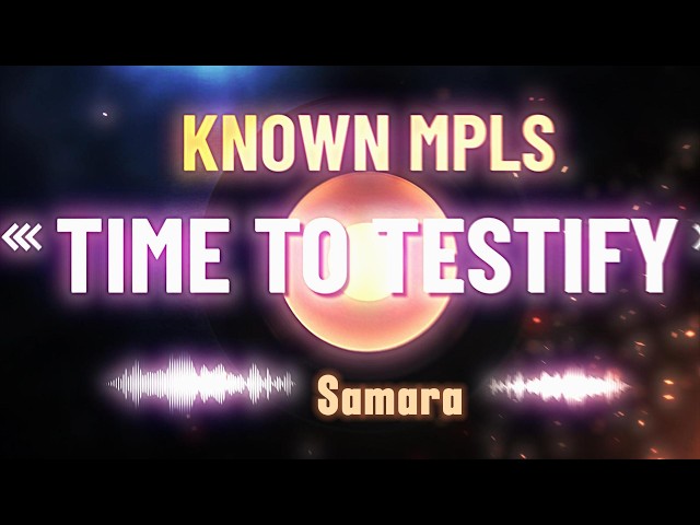 Time To Testify – Samara