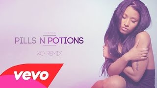 Nicki Minaj - Pills N Potions (XO Remix) [Audio Only]