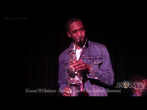 James Ross @ (Crooner) Wil Robinson - "Superstition" - Live In St. Louis-www.Jross-tv.com(St. Louis)