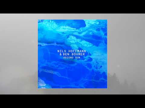 Nils Hoffmann & Ben Böhmer - Second Sun