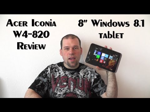 Acer Iconia W4-820 Review - 8" Windows 8.1 Tablet