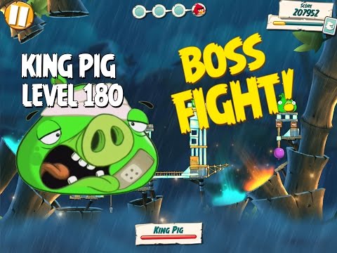Boss Fight #18! King Pig Level 180 Walkthrough - Angry Birds Under Pigstruction