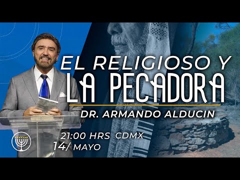 El Religioso y la Pecadora - Armando Alducin