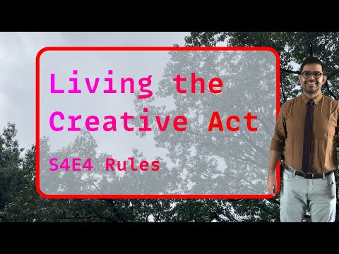 💜 Living the Creative Act S4E4 💜 "Rules" part 3 💜 Reading from The Creative Act by Rick Rubin 💜 thumbnail