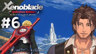 #6【ゼノブレイドDE】完全初見！監獄島に入るため、いざ皇都へ【にじさんじ/ベルモンド・バンデラス】