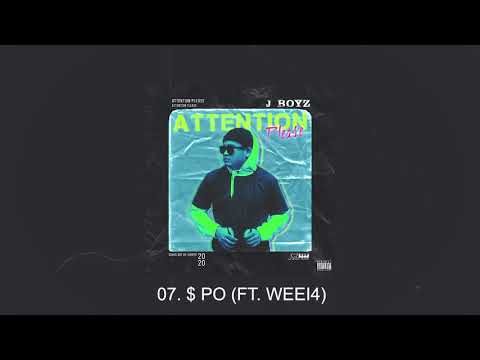 J Boyz - $ Po (Feat. Weei4) (Audio)