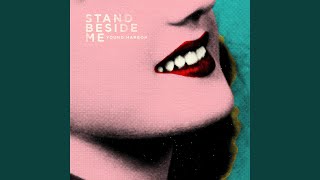 Stand Beside Me