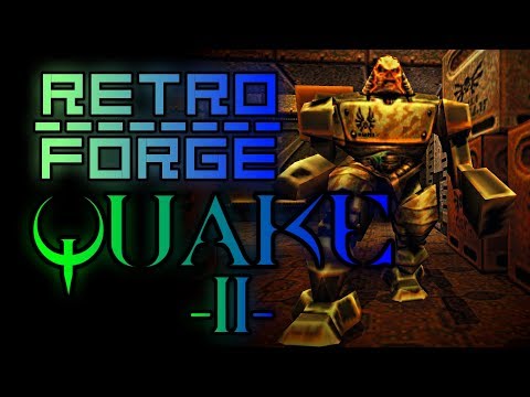 Retro Forge ep.1 | Quake II  | Classic 3D shooting!