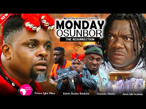 MONDAY OSUNBOR - Prince Iyke Olisa - Full Movie - Latest Nigerian Movies 2025 - Nollywood