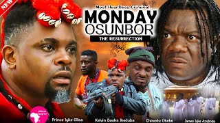 Not For Kids! - MONDAY OSUNBOR The Resurrection - 