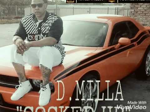 D.MILLA "COCKED UP" *OFFICIAL AUDIO*