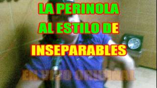 karaoke la perinola inseparables