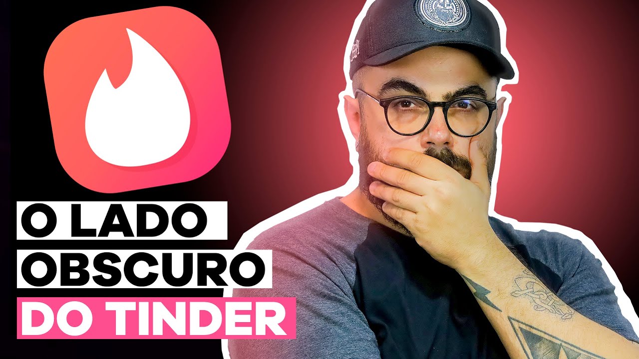 o LADO OBSCURO do TINDER