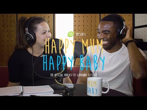Ore Oduba | HAPPY MUM, HAPPY BABY: THE PODCAST | AD