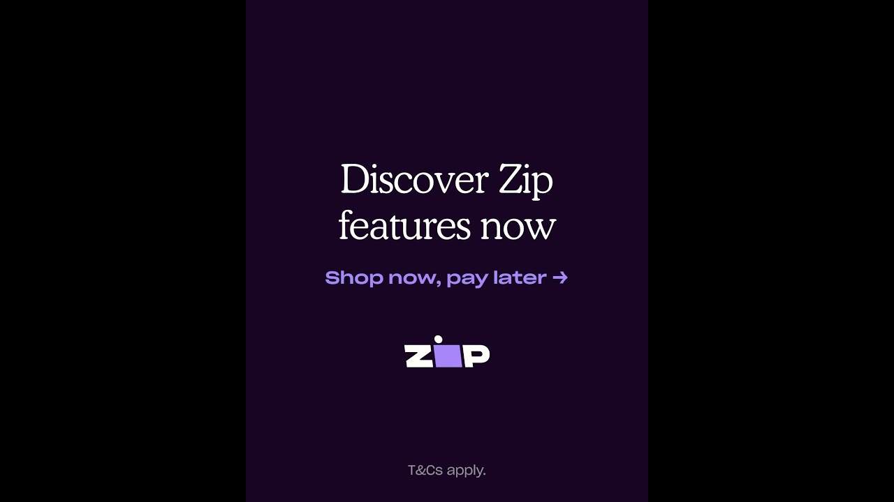 Shop instore with the Zip app and get 6 weeks to pay, interest free.