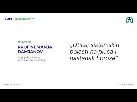 PREDAVANJE: ,,Uticaj sistemskih bolesti na pluća i nastanak fibroze’’, Prof Nemanja Damjanov