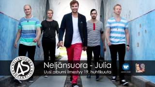 Neljänsuora - Julia