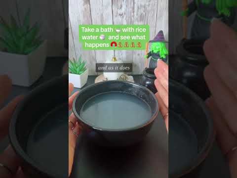 Take a bath with rice water and see what happens | Attract Abundance and Prosperity