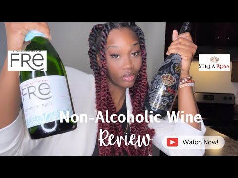 NON ALCOHOLIC WINE REVIEW l FRE & STELLA ROSA