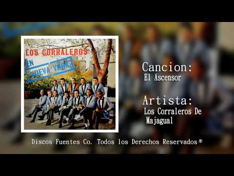 Los Corraleros de Majagual - El Ascensor (Audio) | Discos Fuentes
