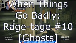 Call of Duty Ghosts Rage Compilation #10 (When Things Go Badly)