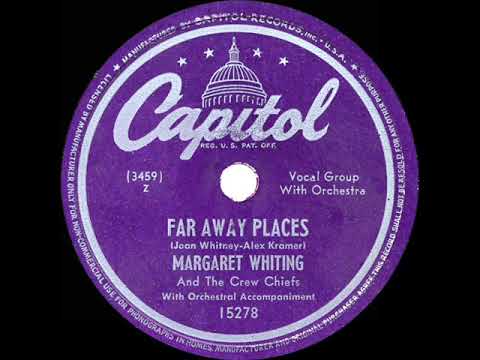 1949 HITS ARCHIVE: Far Away Places - Margaret Whiting