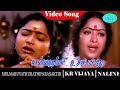 Melmaruvathur Adhiparasakthi Movie Songs Unna Nambi Uchiyile Video Song K R Vijaya Nalini