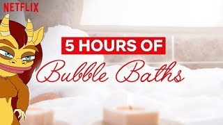 Big Mouth | 5 Hour Bubble Bath | Netflix